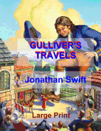 Gulliver's Travels: Low Tide Press Large Print Edition