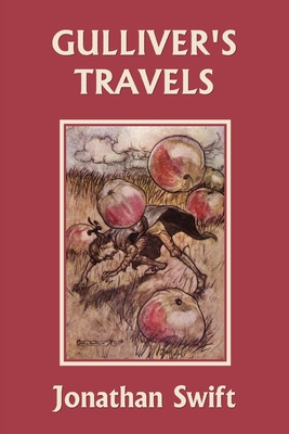 Gulliver's Travels (Yesterday's Classics) - Swift, Jonathan, and Tilney, F C (Editor)