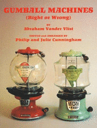 Gumball Machines: Right and Wrong