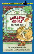 Gumshoe Goose, Private Eye