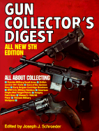 Gun Collector's Digest