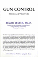 Gun Control: Issues and Answers