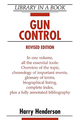 Gun Control - Henderson, Harry