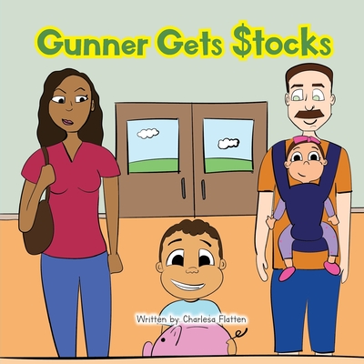 Gunner Gets Stocks - Flatten, Charlesa