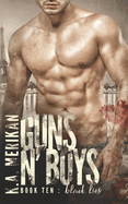 Guns n' Boys: Black Lies (Book 10)