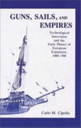 Guns, Sails and Empires: Technological Innovations and the Early Phases of European Expansion, 1400-1700