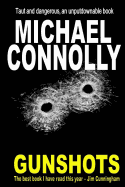 Gunshots - Connolly, Michael, Professor