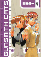 Gunsmith Cats: Volume 4