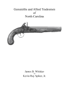 Gunsmiths and Allied Tradesmen of North Carolina