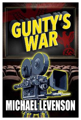 Gunty's War - Levenson, Michael