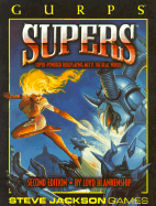 Gurps Supers: Super-Powered Roleplaying Meets the Real World