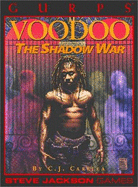 Gurp's Voodoo: The Shadow War