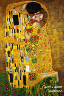 Gustav Klimt Cuaderno: El Beso - Elegante Y Practico - Libreta Para Escribir - Para Tomar Notas