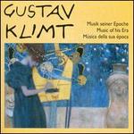 Gustav Klimt: Music of His Era - Dietrich Fischer-Dieskau (baritone); Elisabeth Hngen (mezzo-soprano); Elisabeth Schwarzkopf (soprano);...
