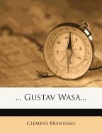 ... Gustav Wasa...