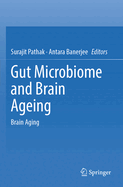 Gut microbiome and Brain Ageing: Brain Aging