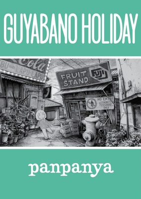 Guyabano Holiday - Panpanya