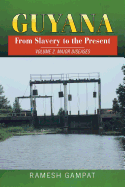 Guyana: From Slavery to the Present: Vol. 2 Major Diseases