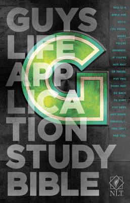 Guys Life Application Study Bible-NLT - Tyndale (Creator), and Livingstone (Creator)