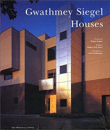 Gwathmey Siegel: Houses