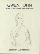 Gwen John - Papers at the National Library of Wales