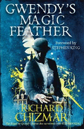 Gwendy's Magic Feather: (The Button Box Series)