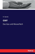 Gwf: Das Gas und Wasserfach