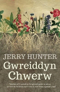 Gwreiddyn Chwerw - Hunter, Jerry