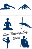 Gym Training Log Book: Workout and Record Your Progress, For Men & Women, Log Cardio & Strength Workouts, Traingles Fitness Journal, Diary, (110 Pages, 6 x 9)
