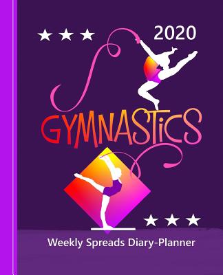 Gymnastics: Diary Weekly Spreads January to December - Books, Shayley Stationery