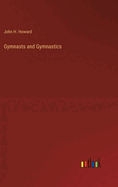 Gymnasts and Gymnastics