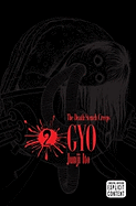 Gyo, Vol. 2 (2nd Edition) - Ito, Junji