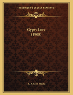 Gypsy Lore (1908)