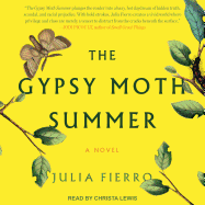 Gypsy Moth Summer