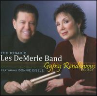 Gypsy Rendezous, Vol. 1 - The Dynamic Les Demerle Band