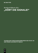 "Hrt die Signale!"