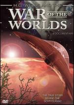 H.G. Wells and the War of the Worlds: A Documentary