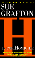 H Is for Homicide - Grafton, Sue