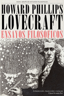 H. P. Lovecraft. Ensayos filos?ficos