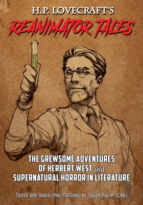 H.P. Lovecraft's Reanimator Tales - Jones, Steven Philip (Editor)