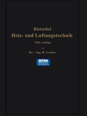 H. Rietschels Leitfaden der Heiz- und Lftungstechnik - Rietschel, Hermann, and Grber, Heinrich, and Bradtke, Franz