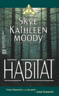 Habitat - Moody, Skye Kathleen