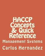 Haccp Concepts & Quick Reference