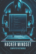 Hacker Mindset: Redes de Computadores