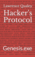 Hacker's Protocol: Genesis.exe