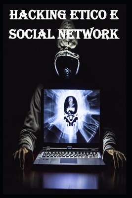 Hacking etico e social network - Doe, John