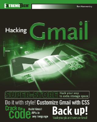 Hacking Gmail - Hammersley, Ben