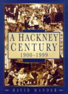 Hackney: The Twentieth Century