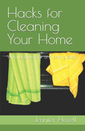 Hacks for Cleaning Your Home: With using vinegar and baking soda