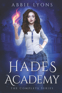 Hades Academy: The Complete Series: A Paranormal Demon Romance
